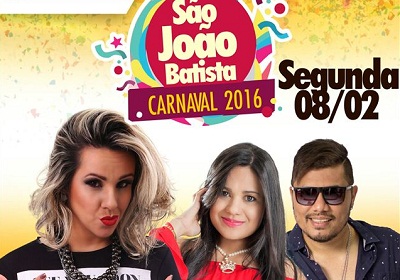 Carnaval de São João Batista entra no terceiro dia, confira a programação de hoje