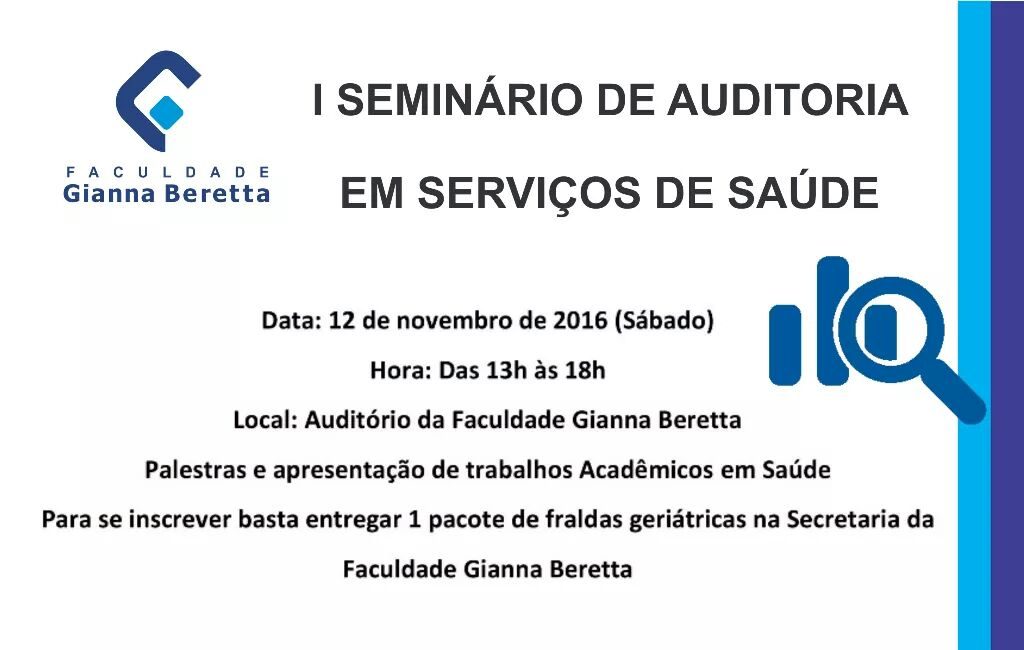 Faculdade realiza I Seminário de Auditoria Interna em Saúde em novembro, faça sua inscrição