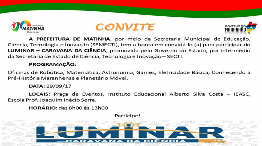 São Vicente Ferrer e Matinha recebem amanhã e depois o projeto ‘Luminar – Caravana da Ciência’