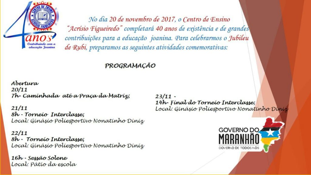 Escola ‘Acrísio Figueiredo’ comemora, a partir de amanhã, seus 40 anos em São João Batista. Vejam a programação