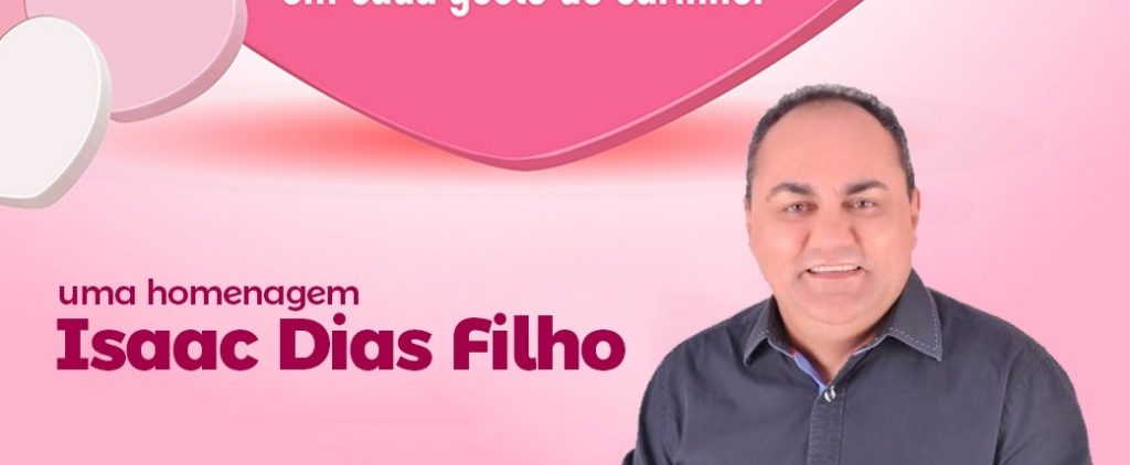 Issac Dias Filho homenageia as mães do Maranhão….