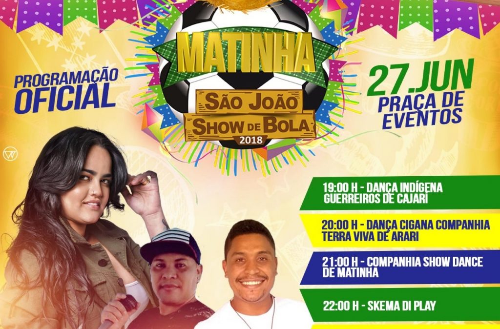 Festejos Juninos começam hoje na cidade de Matinha. Vejam a programação completa