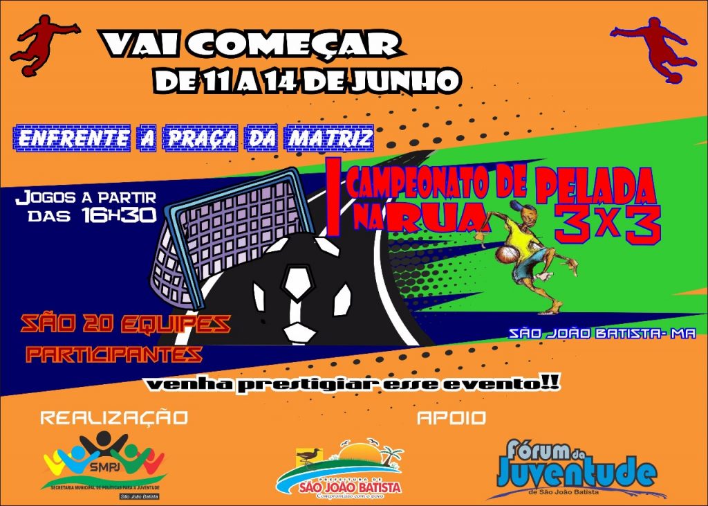 Em São João Batista, 20 equipes se inscrevem para o I Campeonato de Pelada na Rua