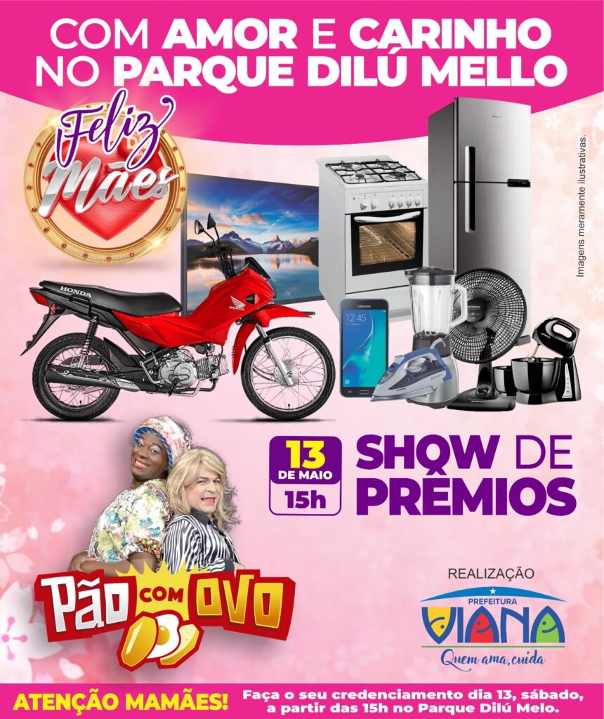 Carrinho Cidreira anuncia show de prêmios e espetáculo do ‘Pão com Ovo’ para as mães de Viana
